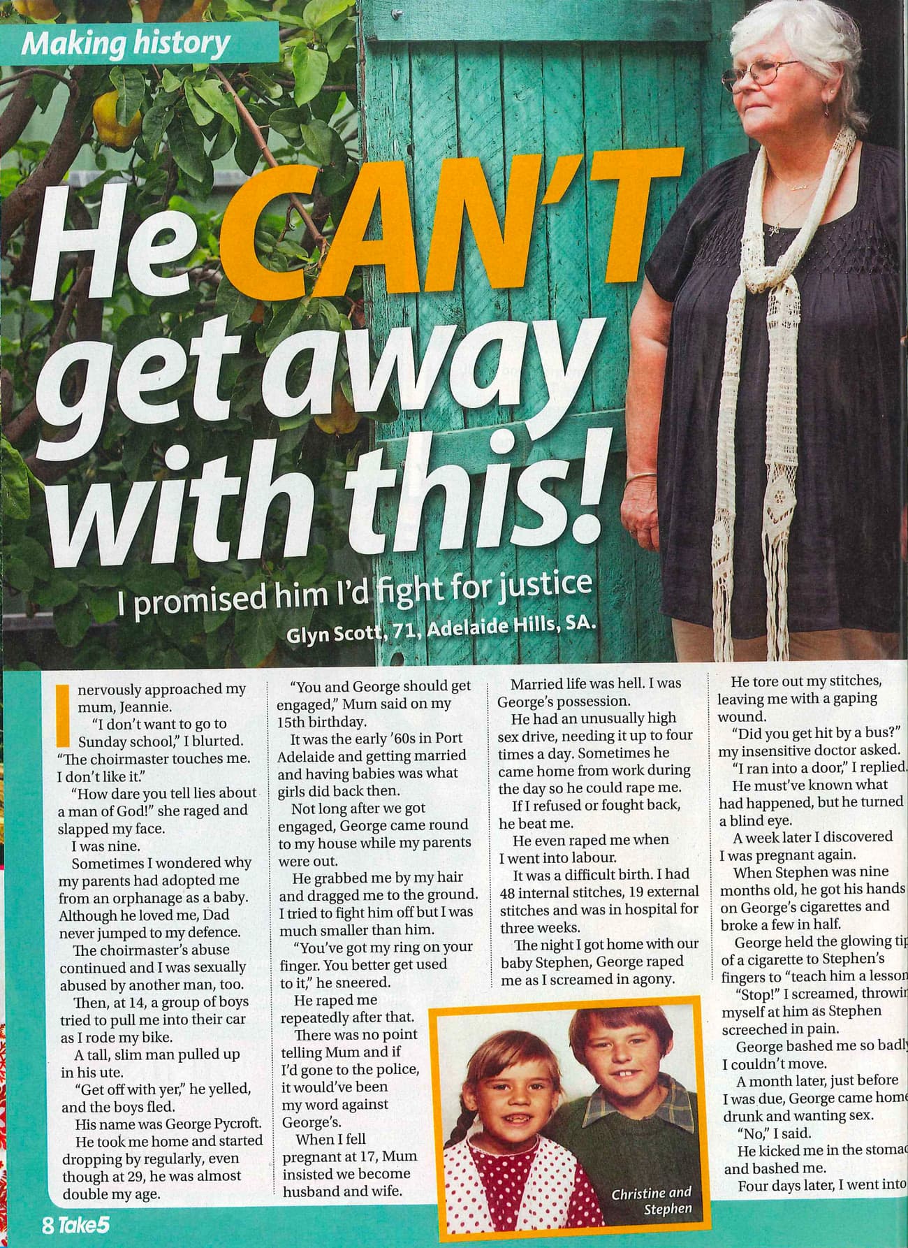 Take 5 magazine, page 8. Headline "He CAN'T get away with this! I promised him I'd fight for justice", by Glyn Scott, 71, Adelaide Hills, SA, with a photo of Glyn beside a green door and a childhood photo of her children Christine and Stephen.